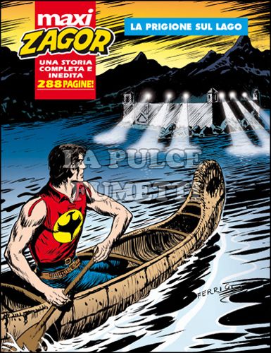 ZAGOR MAXI #    18: LA PRIGIONE SUL LAGO